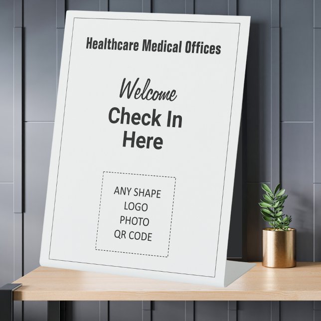 Check In Here Medical Office Logo QR Code Welcome Pedestal Sign (Creator Uploaded)