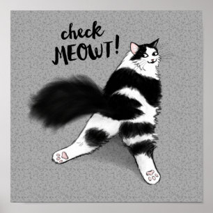 Check Meowt! Funny Black and White Cat Sploot Poster