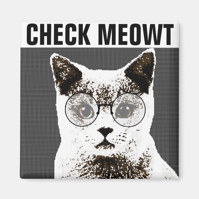 Check Meowt, Funny Cat FRIDGE MAGNETS (Front)