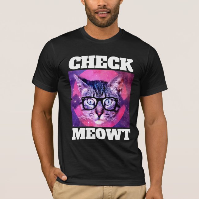CHECK MEOWT FUNNY CAT T-SHIRT  (Front)