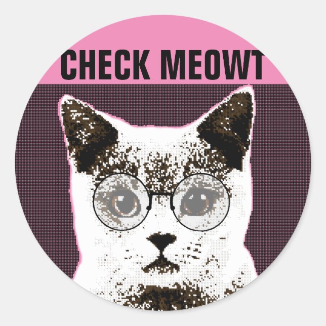 Check Meowt, Funny CAT WITH SUNGLASSES STICKERS (Front)