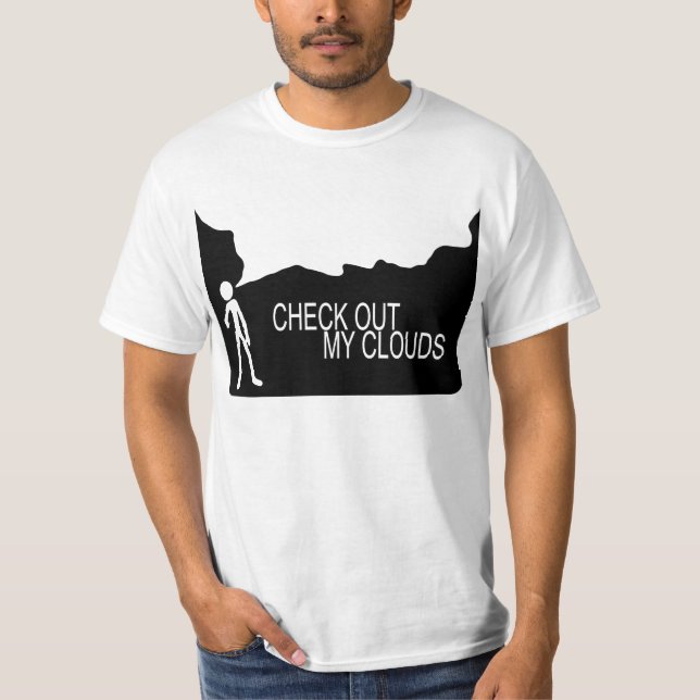 Check out my Clouds T-Shirt (Front)