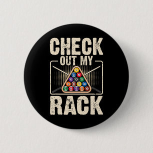 Check Out My Rack - Cute Billiard Fans Funny Pool  2 Inch Round Button