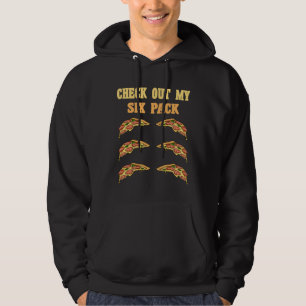 Check Out My Six 6 Pack Pizza Weightlifting Men's Hoodie