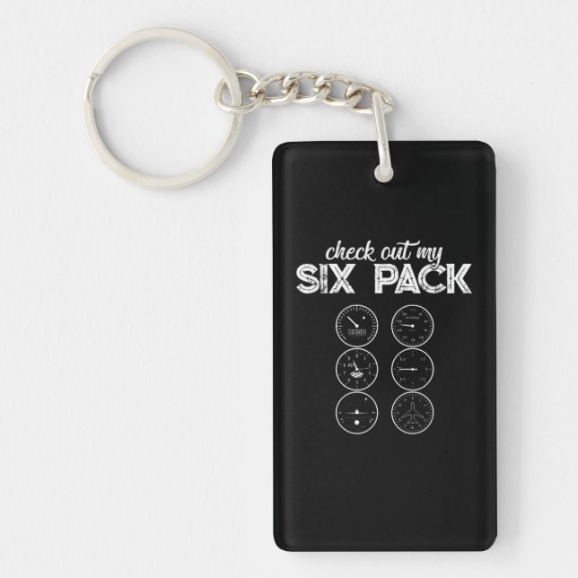 Check Out My Six Pack Pilot Aviation Funny Gym Fit Keychain (Front)