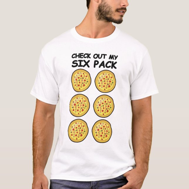 Check Out My Six Pack - Pizza T-Shirt (Front)