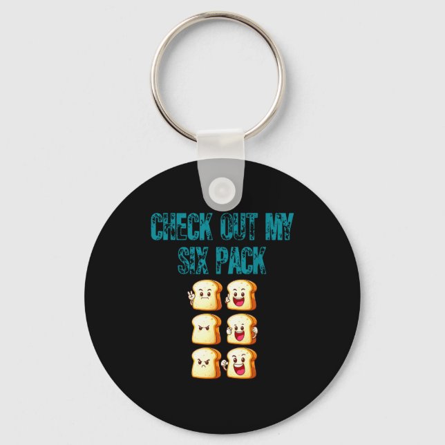 Check Out My Six Pack Saying Funny Fitness Gym Wei Keychain (Front)