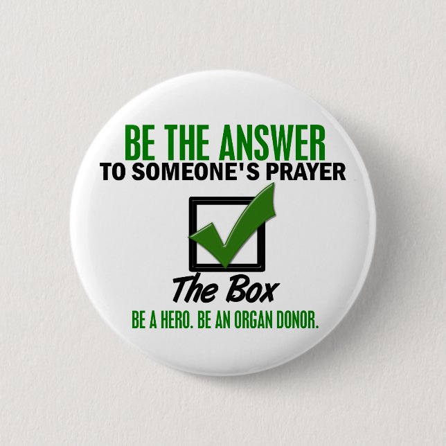 Check The Box Be An Organ Donor 3 2 Inch Round Button (Front)