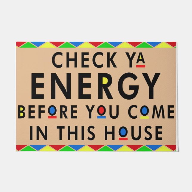 Check ya energy doormat, Welcome mat, Peaceful Doormat (Front)