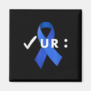 Check Your Colon, Colonoscopies. Colon Cancer Awar Magnet