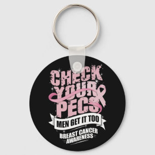 Check Your Pecs Men Breast Cancer Awareness Keychain