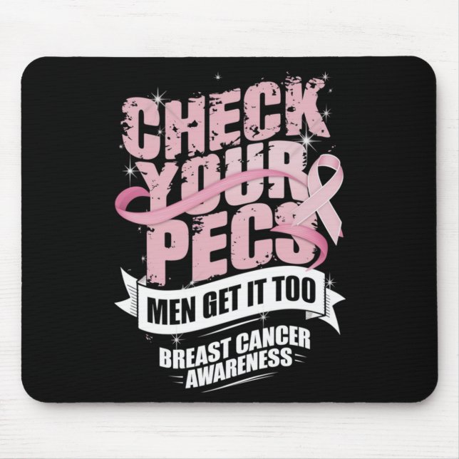 Check Your Pecs Men Breast Cancer Awareness Mouse Pad (Front)