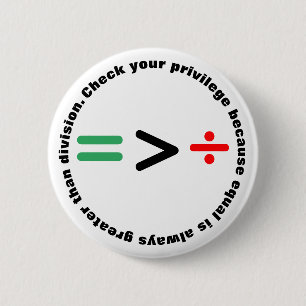 Check Your Privilege 2 Inch Round Button