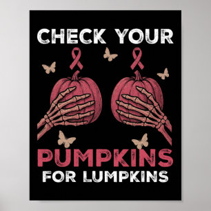 Check Your Pumpkins – Breast Cancer Awareness Hall Poster