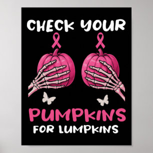 Check Your Pumpkins Breast Cancer Awareness Hallow Poster
