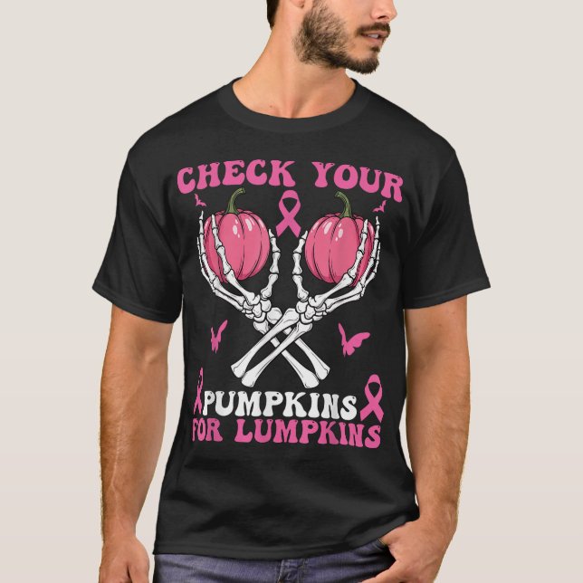Check Your Pumpkins Breast Cancer Awareness  T-Shirt (Front)