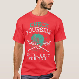 Check Yours Lacrosse Funny La Player Men Women Boy T-Shirt
