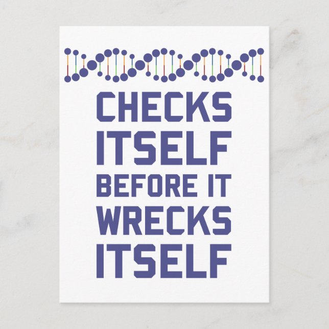 Check Yourself Before You Wreck Your DNA Genetics Postcard (Front)