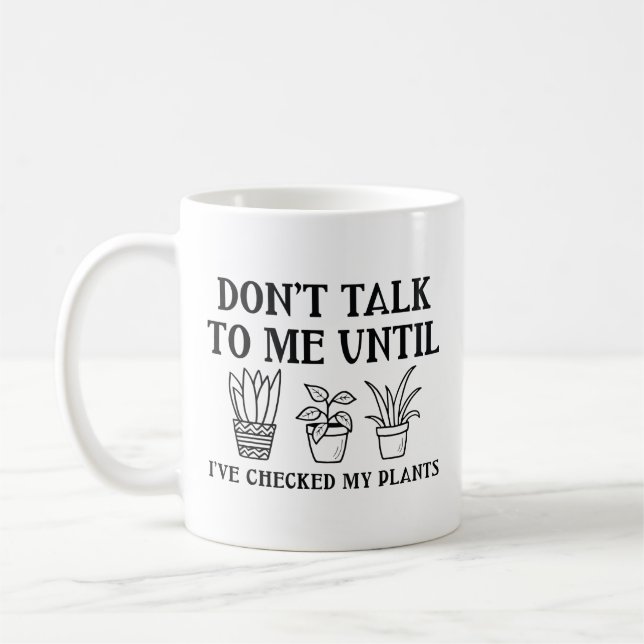 Checked My Plants Coffee Mug (Left)