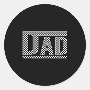 Checkered Dad Black White Funny Dad Father's Day M Classic Round Sticker