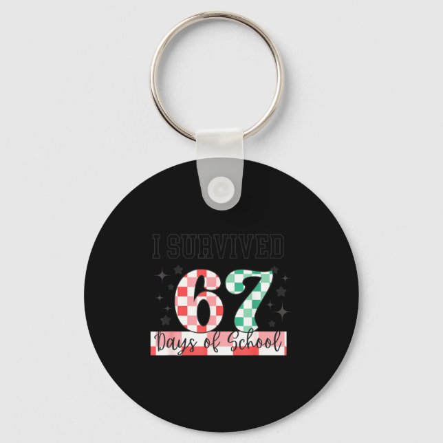 Checkered I Survived 67 Days Of School Meme Teache Keychain (Front)