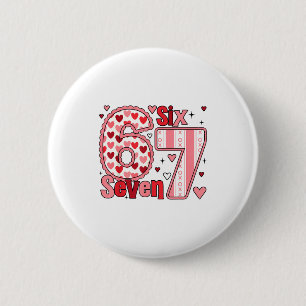 Checkered Valentine Cute Six Seven 6 7 Meme Teens  2 Inch Round Button