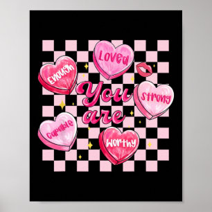 Checkered Valentine You Are Loved Worthy Enough Ca Poster