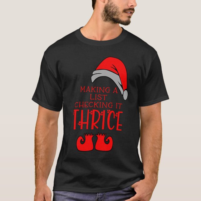 Checking it Thrice Christmas Meme Santa Hat Graphi T-Shirt (Front)