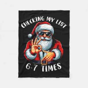 Checking My List 67 Times 67 Meme Funny Six Seven  Fleece Blanket