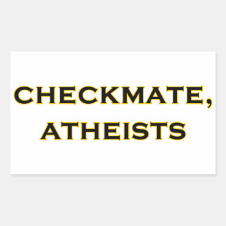 Checkmate, Atheists Sticker