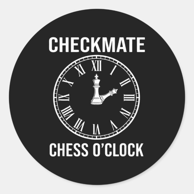 Checkmate Chess Time Classic Round Sticker (Front)
