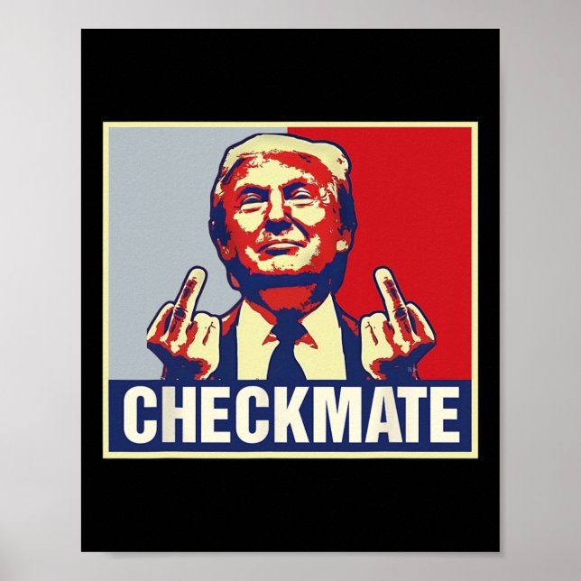 Checkmate Funny Trump 2024 Presidential Campaign  Poster (Front)