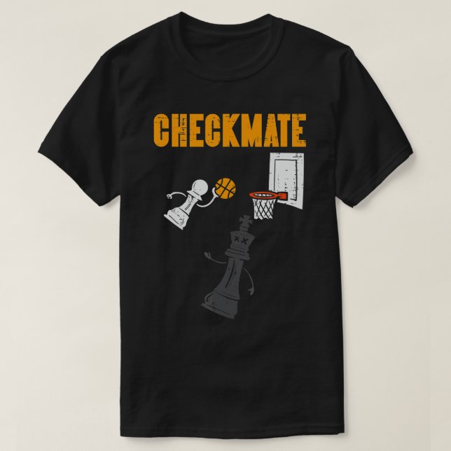 Checkmate Pawn Basketball Dunk On King Chess Game  T-Shirt (Design Front)