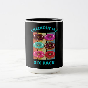 CHECKOUT MY SIX PACK DONUTS Two-Tone COFFEE MUG