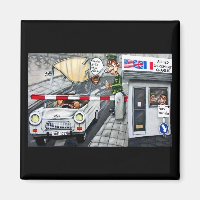 Checkpoint Charlie,Berlin, Cartoon Magnet (Front)
