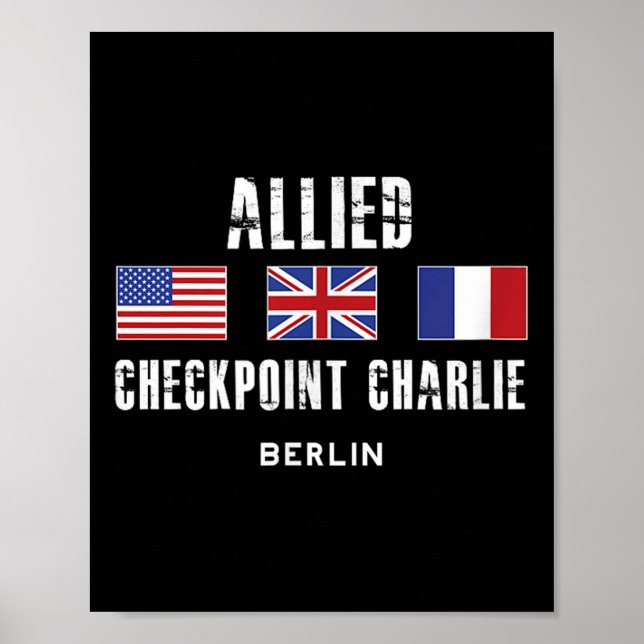 Checkpoint Charlie Cold War Berlin Wall East Germa Poster (Front)