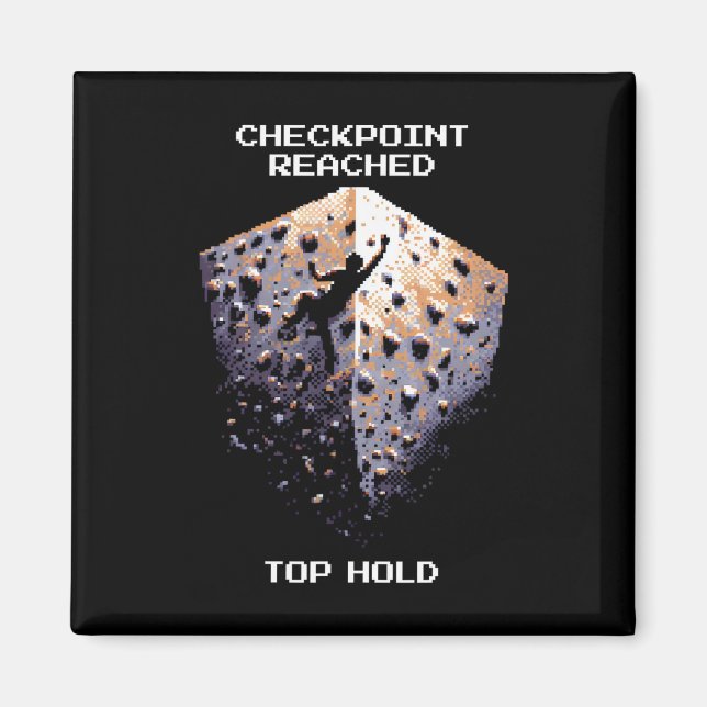 Checkpoint Reached – Top Hold Climbing Pixel Art D Magnet (Front)