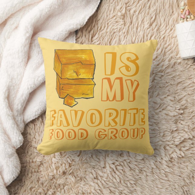 Cheddar Cheese Is My Favourite Food Group Foodie Throw Pillow (Blanket)