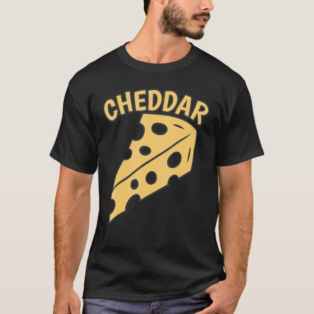 Cheddar   Tasty Cheddar Cheese T-Shirt (Front)