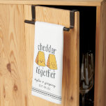 Cheddar Together Cute Funny Cheese Pun Kitchen Towel<br><div class="desc">This funny cheese pun kitchen towel features the play on words phrase "cheddar together" with two kawaii style cheddar cheese wedges holding hands. Personalize with your names and wedding date or anniversary,  or create a unique and funny gift for a cheese loving couple.</div>