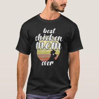 Cheeky Chicken Retro Sunset Best Chicken Mom Ever  T-Shirt