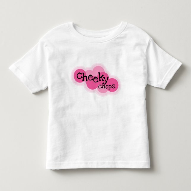 cheeky chops toddler t-shirt (Front)