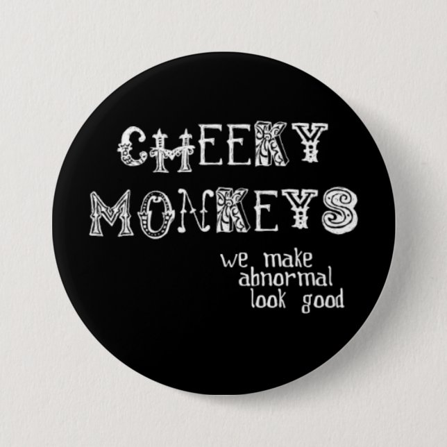 Cheeky Monkeys Button (Front)