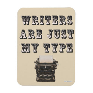 Cheeky Writers Are My Type Slogan Magnet