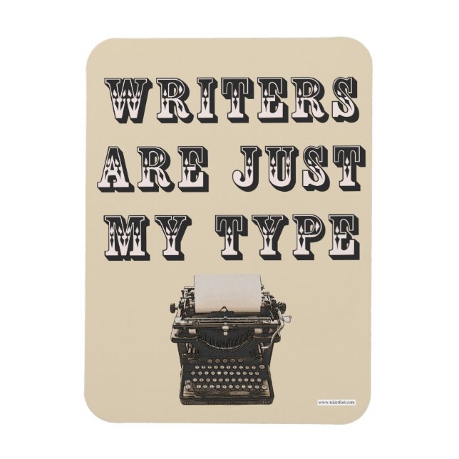 Cheeky Writers Are My Type Slogan Magnet (Vertical)
