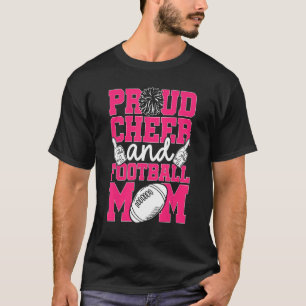 Cheer and Football Mom Cheer Mom Of Both Football T-Shirt