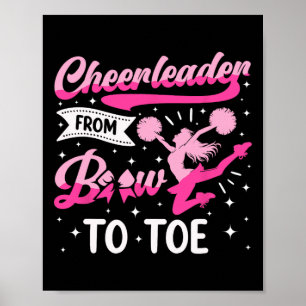 Cheer Cheerleading Cheerleader From Bow To Toe _1  Poster