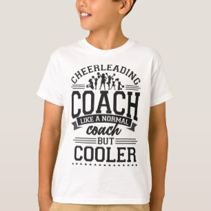 Cheer Cheerleading Coach Cheerleading Coach Like A T-Shirt