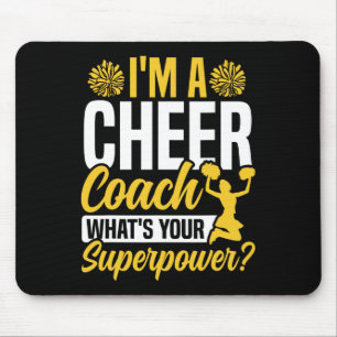 Cheer Cheerleading Coach I'm A Cheer Coach What's Mouse Pad