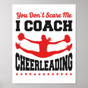 Cheer Cheerleading Coach You Don’t Scare Me I Coac Poster